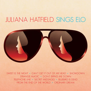 JULIANA HATFIELD | JULIANA HATFIELD SINGS ELO