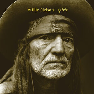 WILLIE NELSON | SPIRIT