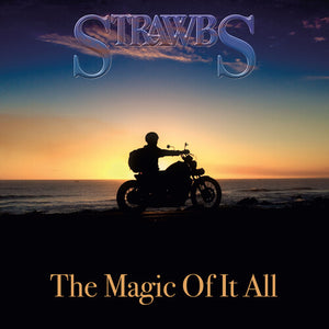 THE STRAWBS | MAGIC OF IT ALL