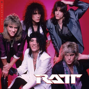 RATT | NOW PLAYING