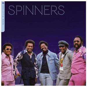 THE SPINNERS | NOW PLAYING