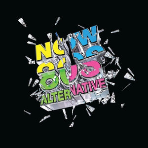 VARIOUS ARTISTS | NOW 80S ALTERNATIVE / VARIOUS