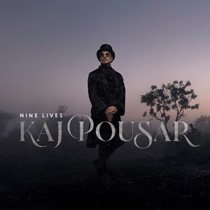 POUSAR KAJ | NINE LIVES