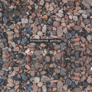 FRIENDKERREK | GEOLOGY