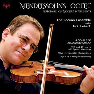 LOCRIAN ENSEMBLE | MENDELSSOHN'S OCTET