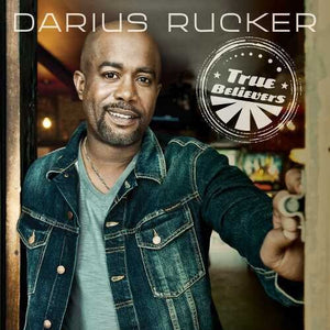 DARIUS RUCKER | TRUE BELIEVER