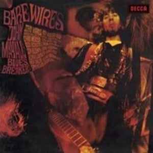 JOHN MAYALL & THE BLUESBREAKERS | BARE WIRES