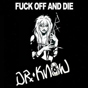 DR KNOW | FUCK OFF AND DIE (RED EDITION) (VINYL)