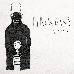 FIREWORKS | GOSPEL