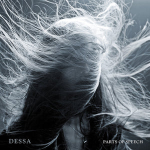 DESSA | PARTS OF SPEECH (10-YEAR-ANNIVERSARY EDITION)