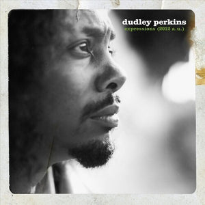 DUDLEY PERKINS | EXPRESSIONS (2012 A.U.)