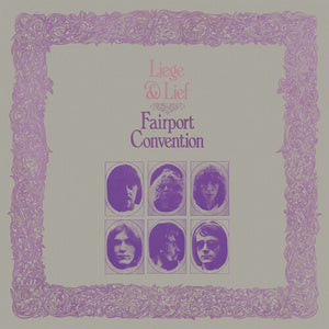 FAIRPORT CONVENTION | LIEGE & LIEF