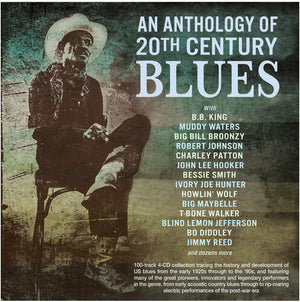VARIOUS ARTISTS | AN ANTHOLOGY OF 20TH CENTURY BLUES / VARIOUS