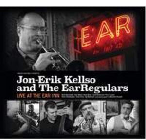 JON-ERIK KELLSO & THE EARREGULARS^JON-ERIK KELLSO | LIVE AT THE EAR INN
