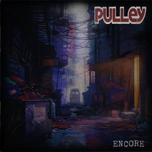PULLEY | ENCORE