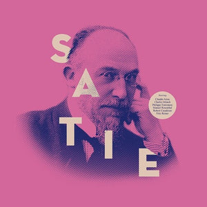 SATIE | SATIE - LES CHEFS D'OEUVRE