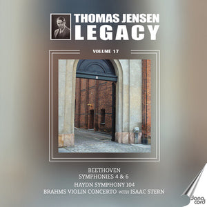 TIVOLI CONCERT HALL SYMPHONY O^ISAAC STERN^DANISH RADIO SYMPHONY ORCHESTRA^AARHUS CIVIC ORCHESTRA | THOMAS JENSEN LEGACY VOL. 17