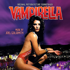 JOEL GOLDSMITH | VAMPIRELLA - O.S.T.