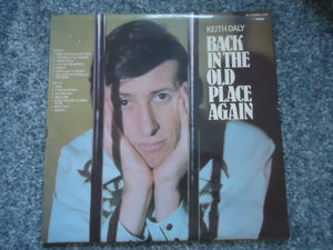 KEITH DALY | BACK IN THE OLD PLACE AGAIN - SIGNED ON BACK COVER