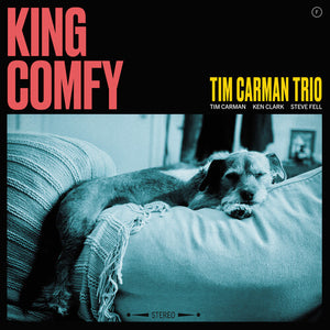 TIM TRIO CARMAN | KING COMFY