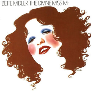 BETTE MIDLER | DIVINE MISS M