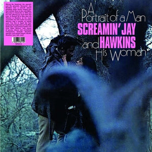 SCREAMIN' JAY HAWKINS | PORTRAIT OF A MAN & HIS WOMAN