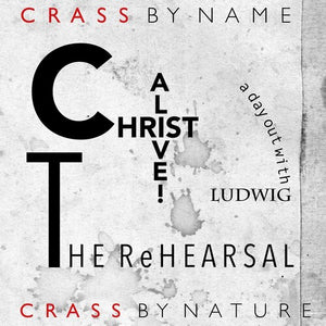 CRASS | CHRIST ALIVE - THE REHEARSAL
