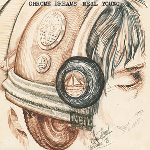 NEIL YOUNG | CHROME DREAMS