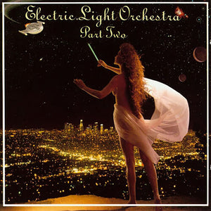 ELECTRIC LIGHT ORCHESTRA PART 2 | ELECTRIC LIGHT ORCHESTRA PT. 2