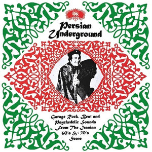 VARIOUS ARTISTS | PERSIAN UNDERGROUND / VARIOUS