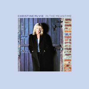 CHRISTINE MCVIE | IN THE MEANTIME (2LP SET) (VINYL)