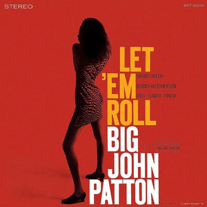 BIG JOHN PATTON | LET 'EM ROLL (BLUE NOTE TONE POET SERIES)