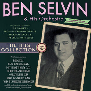 BEN SELVIN & HIS ORCHESTRA | HITS COLLECTION 1919-34