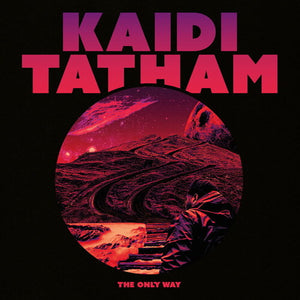 KAIDI TATHAM | ONLY WAY