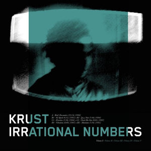 KRUST | IRRATIONAL NUMBERS VOL. 1