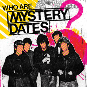 MYSTERY DATES | WHO ARE MYSTERY DATES?