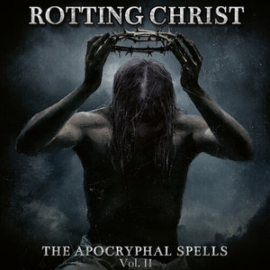 ROTTING CHRIST | APOCRYPHAL SPELLS