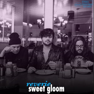 SWEET GLOOM | REVERIE