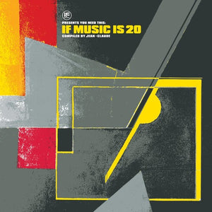 VARIOUS ARTISTS | IF MUSIC PRESENTS: YOU NEED THIS: IF MUSIC / VAR
