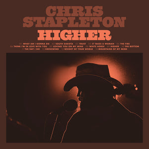 CHRIS STAPLETON | HIGHER