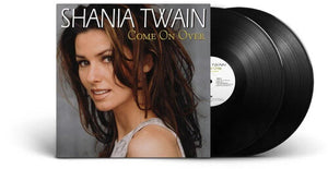 SHANIA TWAIN | COME ON OVER (25TH ANNIVERSARY DIAMOND EDITION) (2LP SET) (VINYL)