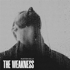 RUSTON KELLY | WEAKNESS (SILVER EDITION) (VINYL)