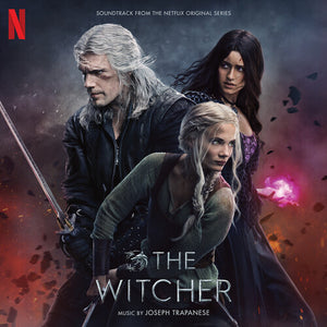 JOSEPH TRAPANESE | WITCHER: SEASON 3 (SOUNDTRACK FROM NETFLIX SERIES)
