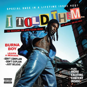 BURNA BOY | I TOLD THEM