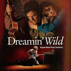 SOUNDTRACK | DREAMIN WILD (VINYL)