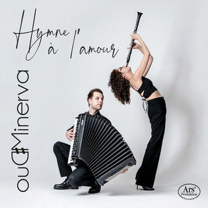 JOHANNA GOSSNER^DUO MINERVA^DAMIAN KELLER | HYMNE A LA MOUR