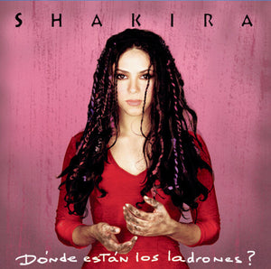 SHAKIRA | DONDE ESTAN LOS LADRONES