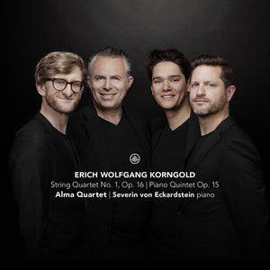 SEVERIN VON ECKARDSTEIN^ALMA QUARTET | STRING QUARTET NO. 1 OP. 16 PIANO QUINTET OP. 15