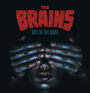 THE BRAINS | OUT IN THE DARK