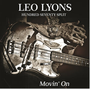 LEO LYONS HUNDRED SEVENTY SPLIT | MOVIN' ON